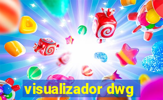 visualizador dwg